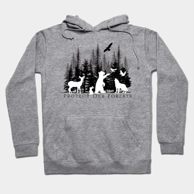 Protect Our Forests Hoodie by Puddle Lane Art